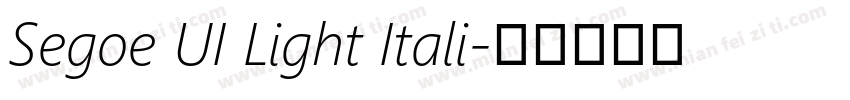 Segoe UI Light Itali字体转换